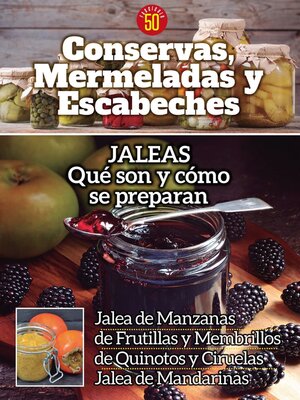 Conservas, mermeladas y escabeches - Magazine